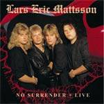 Lars Eric Mattsson : No Surrender (Re - Recorded) + Live